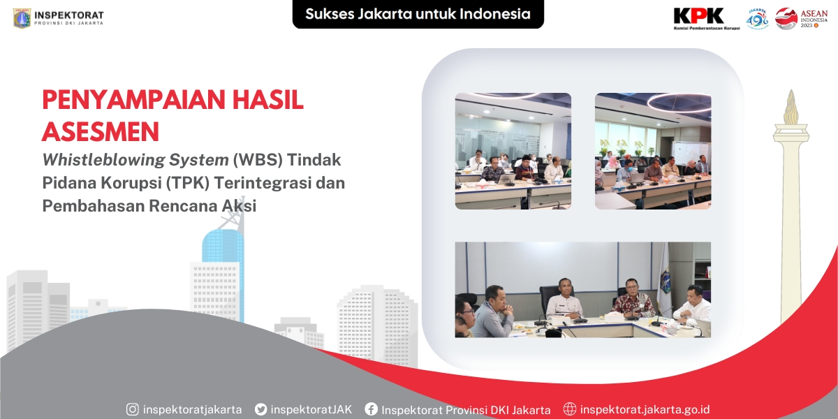 Penyampaian Hasil Asesmen Whistleblowing System (WBS) Tindak Pidana Korupsi Terintegrasi