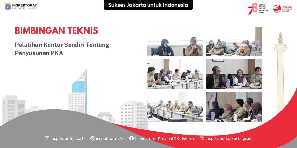 Bimtek Pelatihan Kantor Sendiri tentang Penyusunan Program Kerja Audit (PKA)