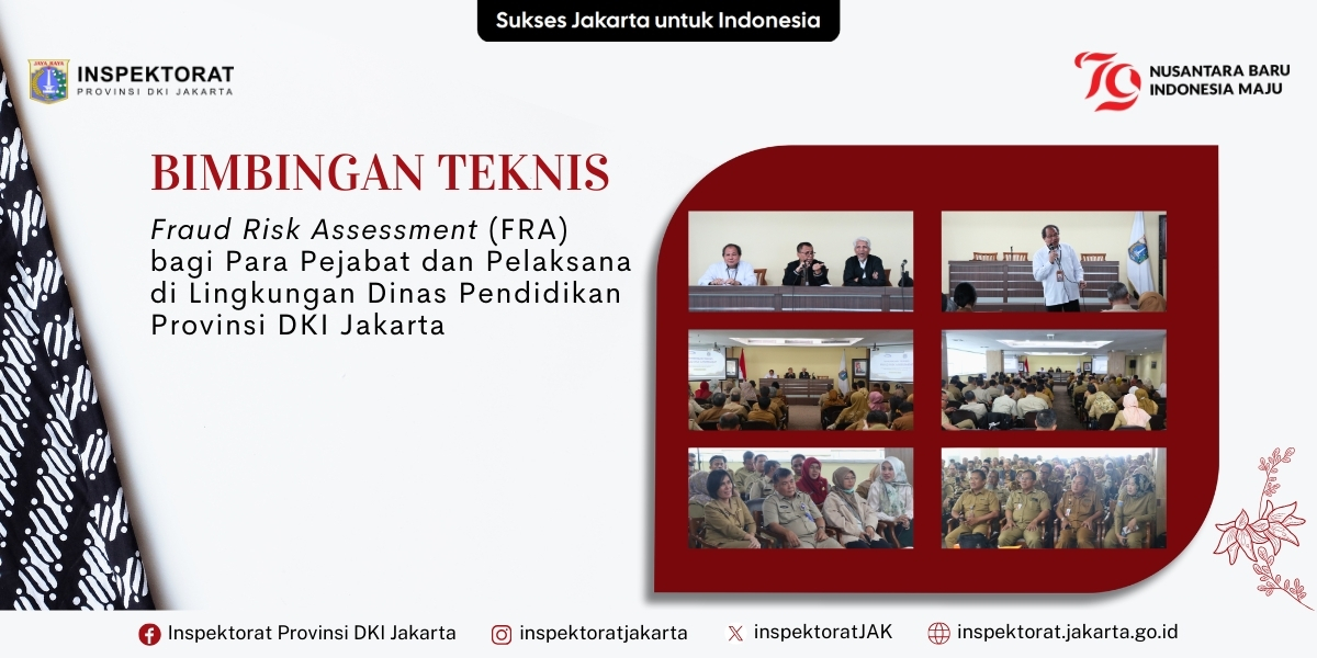 Bimbingan Teknis Fraud Risk Assessment (FRA)